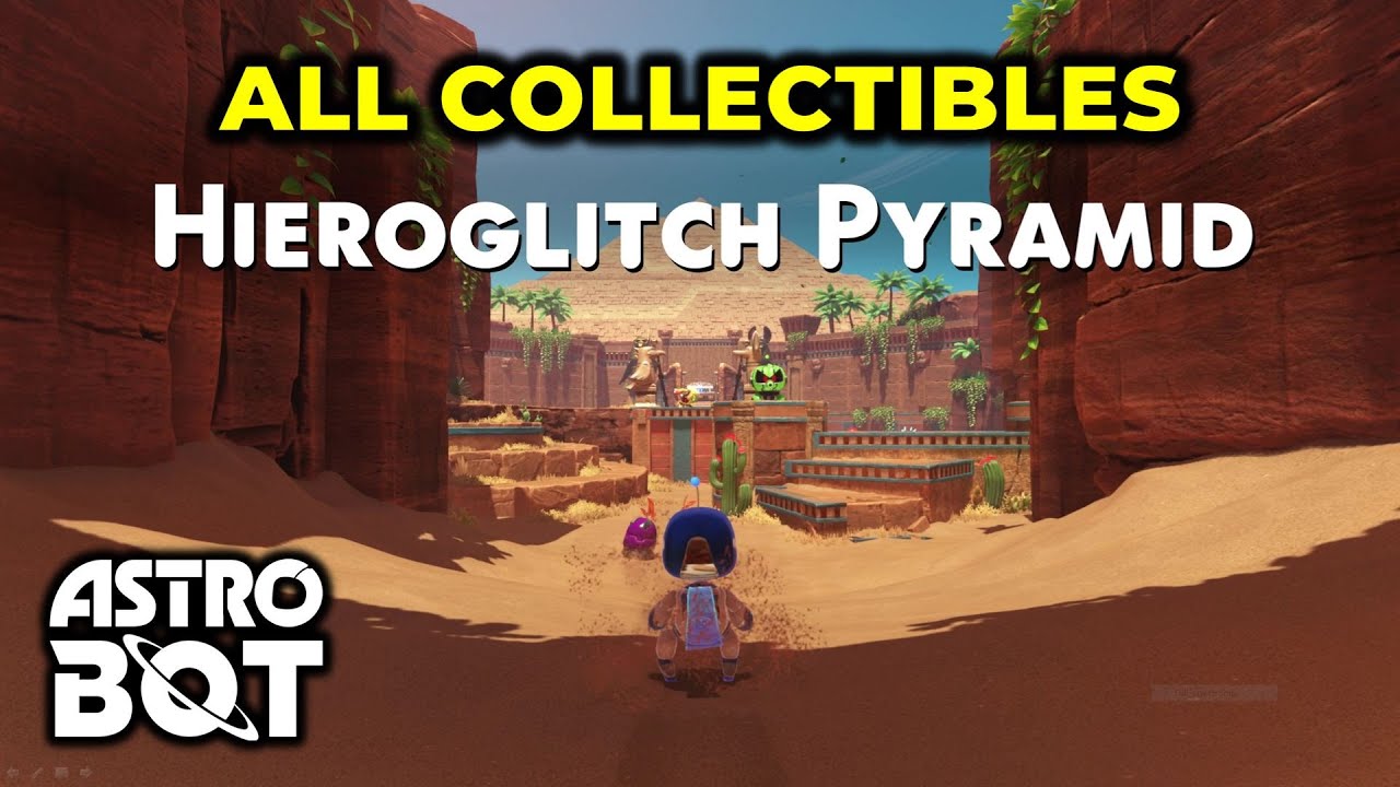 Hieroglitch Pyramid Collectibles Guide: All Bots & Puzzle Pieces Locations | Astro Bot