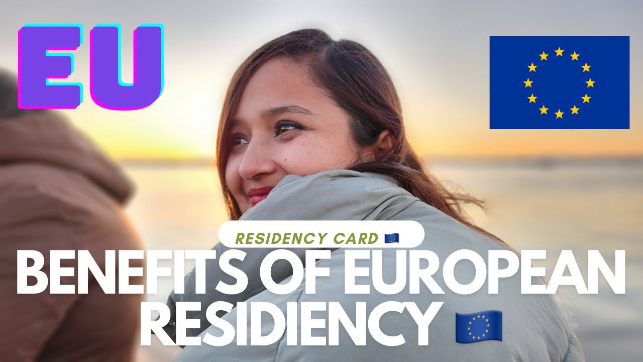 What is the benefit of EU resident permit ???