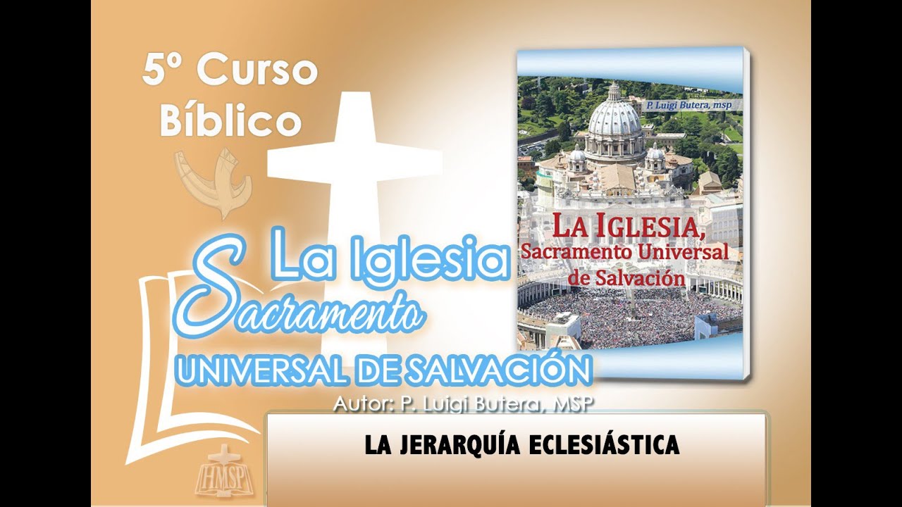 LA JERARQUÍA ECLESIÁSTICA   V Curso Bíblico   @hmspcomunik5654