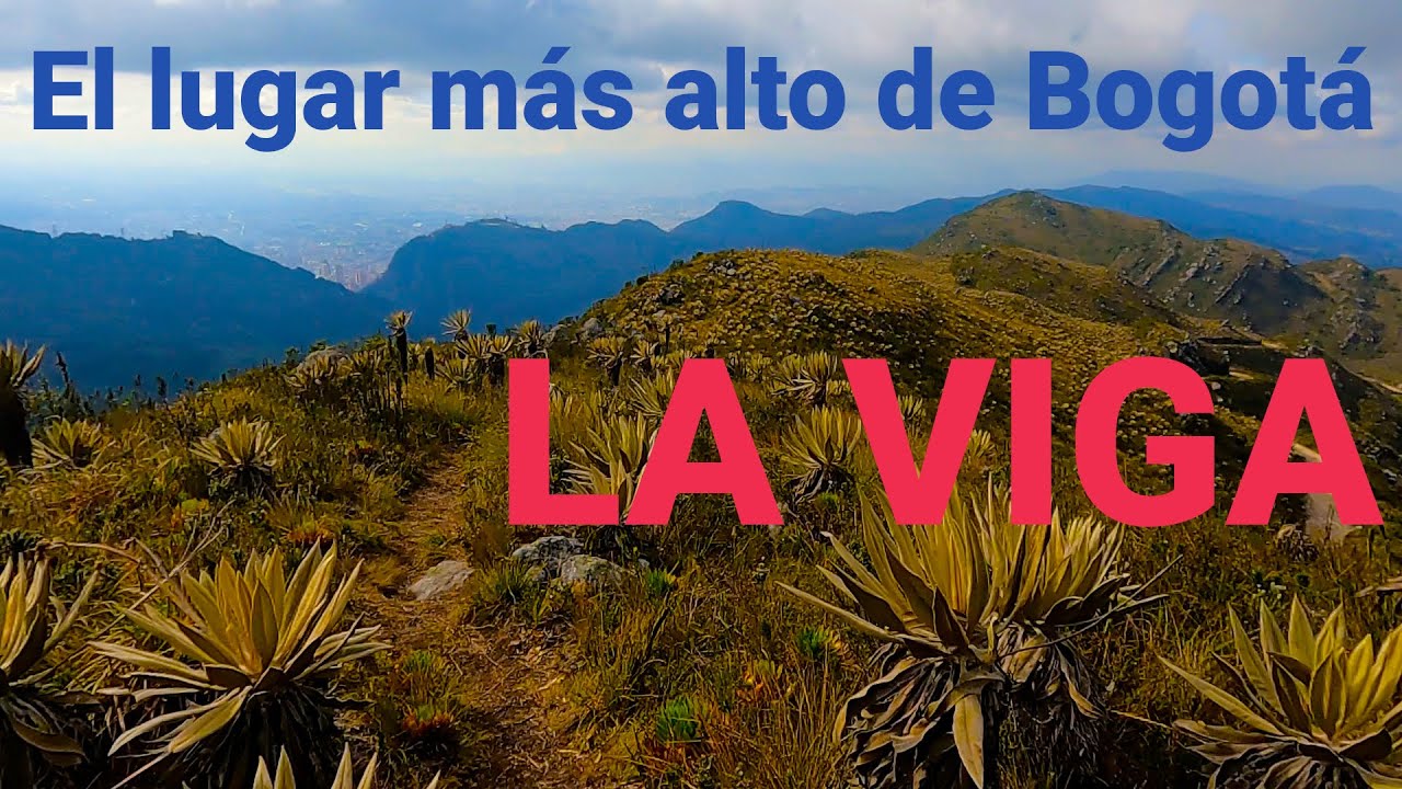 El lugar más alto de Bogotá, LA VIGA de las mejores vistas de los CERROS ORIENTALES de BOGOTÁ 🏃