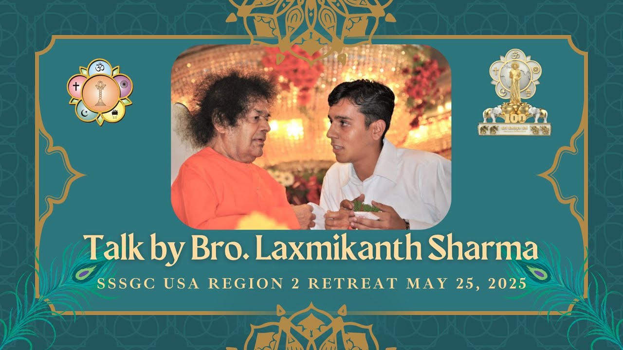 Talk by Brother Laxmikanth Sharma