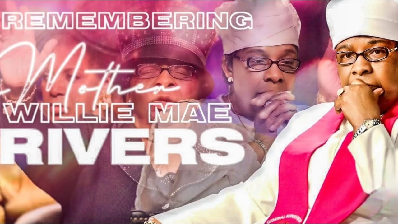 Remembering COGIC General Supervisor Mother Willie Mae Rivers RIH