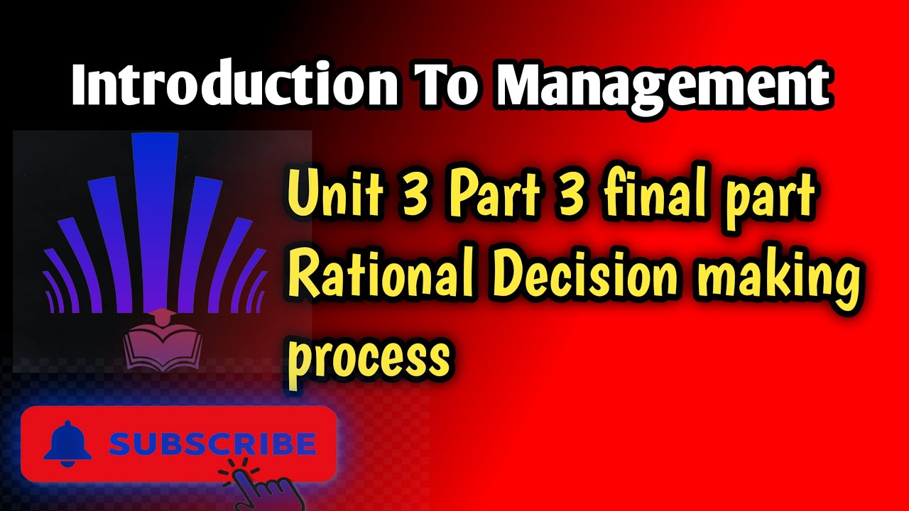Rational decision making process/ Management unit 3 part 3 #abel #managment #ethioeducation #abela