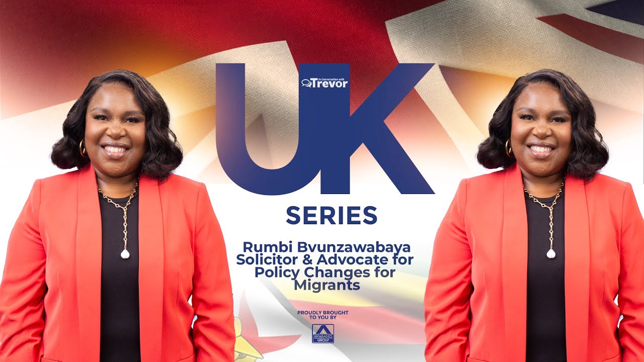 Rumbi Bvunzawabaya, Solicitor & Advocate For Policy Changes For Migrants In Conversation With Trevor