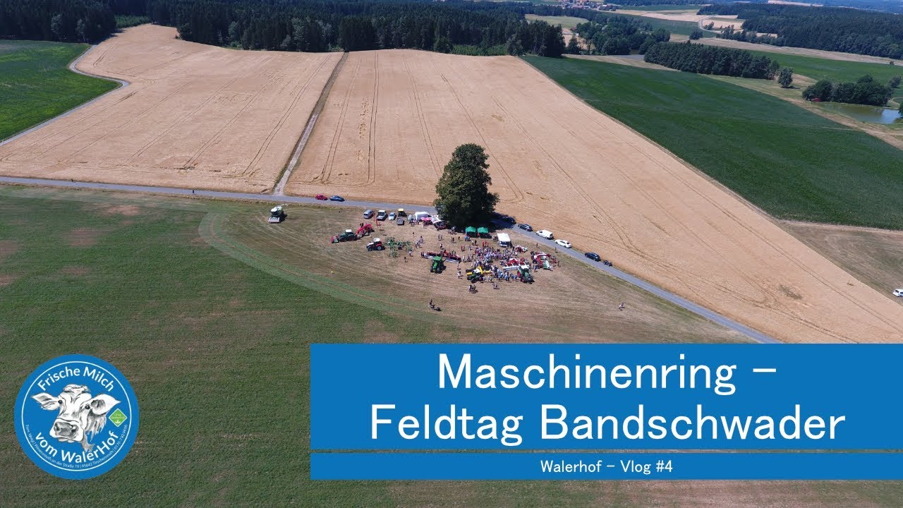 Maschinenring - Feldtag Bandschwader - Vlog #4