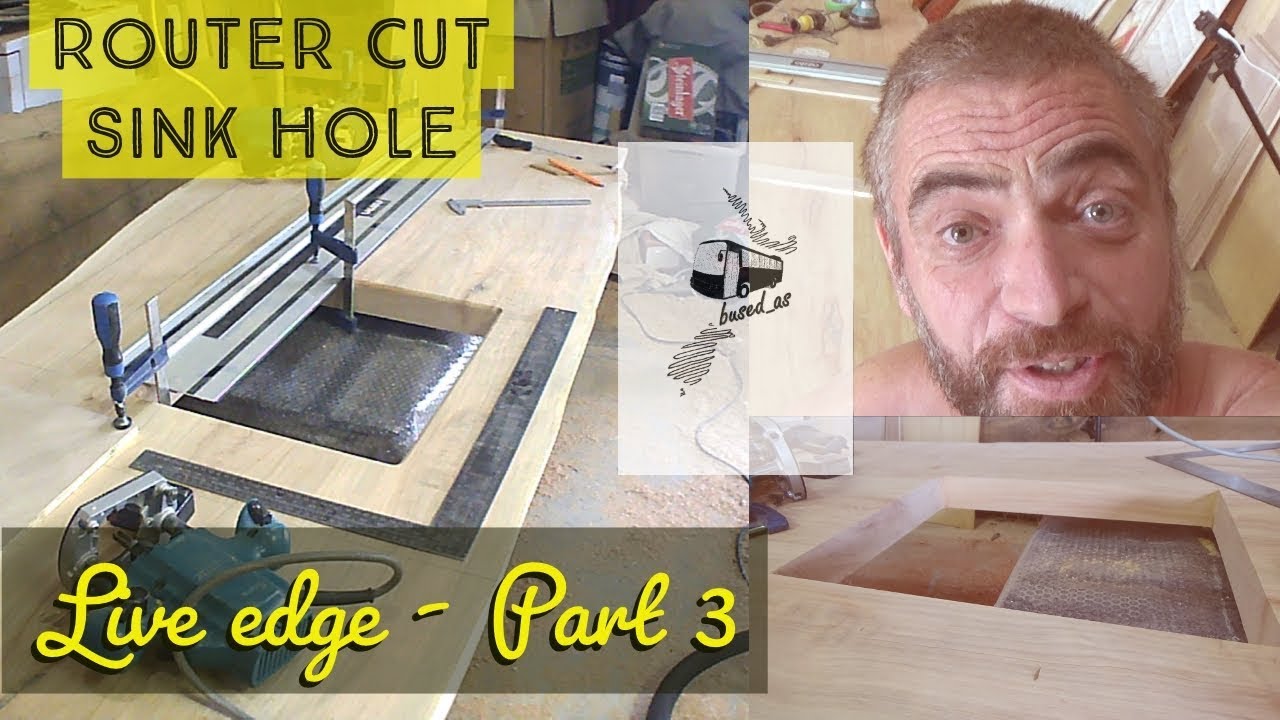 Undermount Sink Cutout with a Router |  An oiled Macrocarpa Slab Kitchen bench for the Skoolie