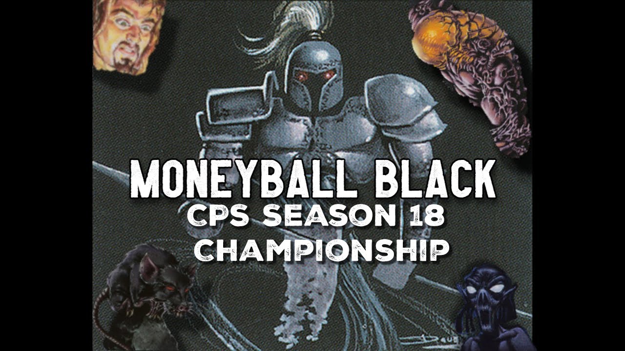Premodern CPS Season 18 Championship - Moneyball Black