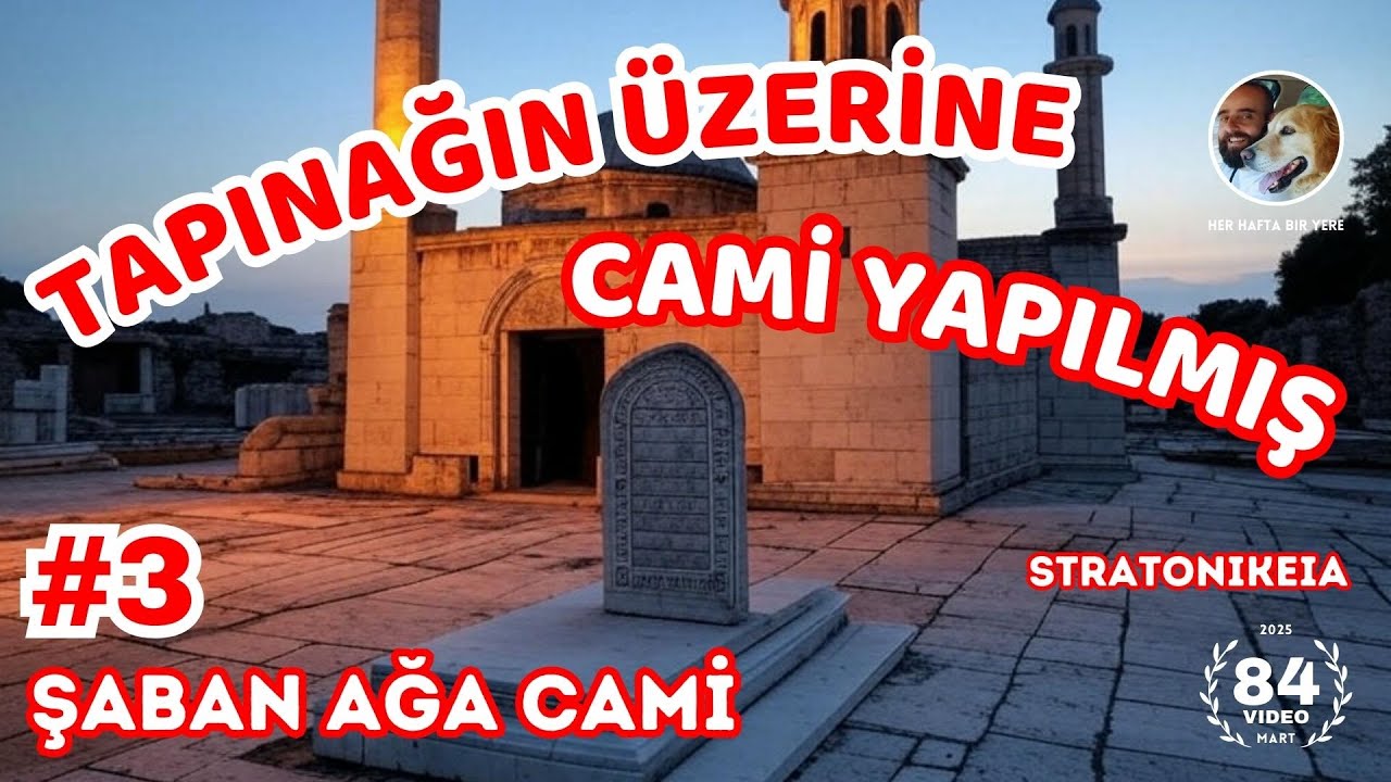 Tapınağın Üzerindeki Cami  (Vlog 84) #gladyatör  #stratonikeia #antikkent #gizem #camii  #osmanlı