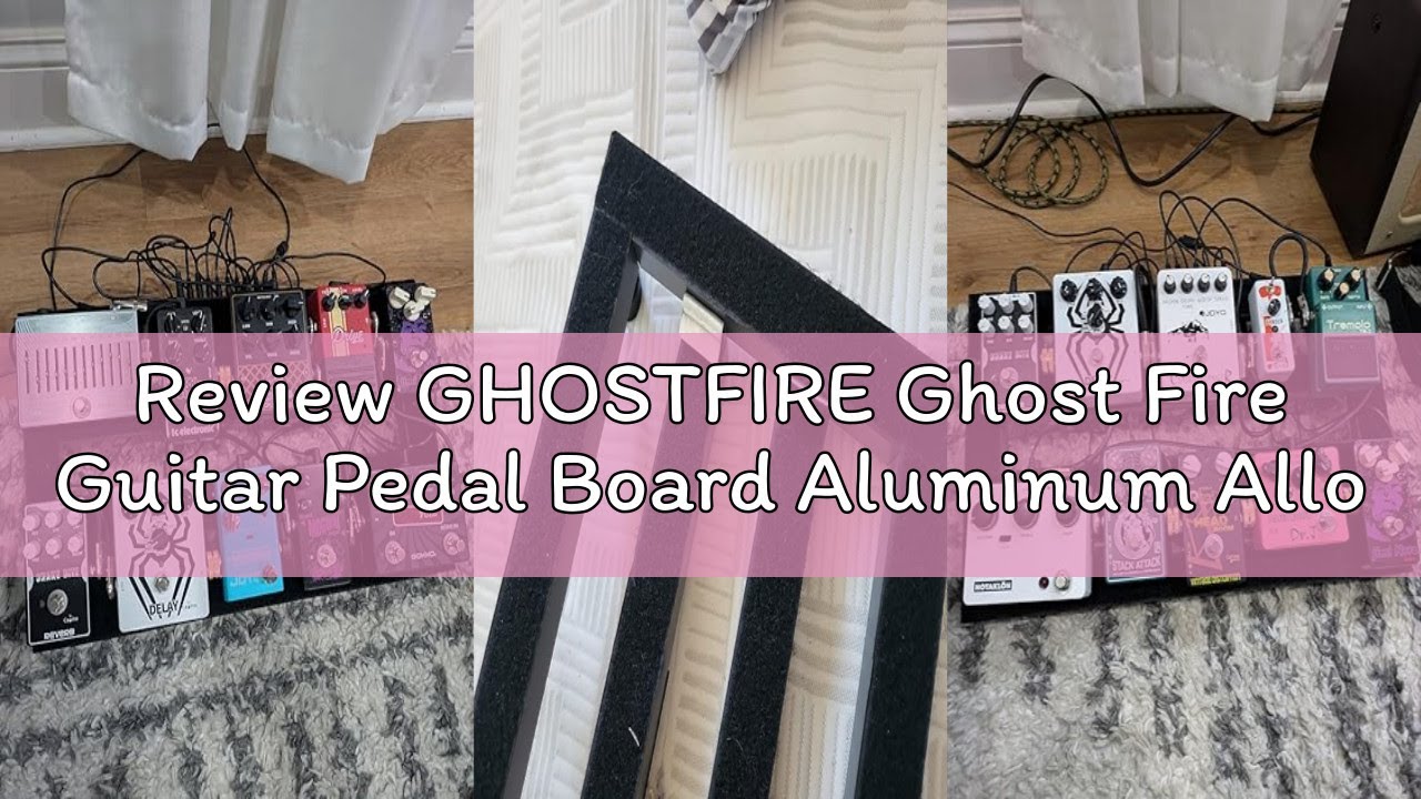 Review GHOSTFIRE Ghost Fire Guitar Pedal Board Aluminum Alloy 1.76lb Super light Effect Pedalboard 1