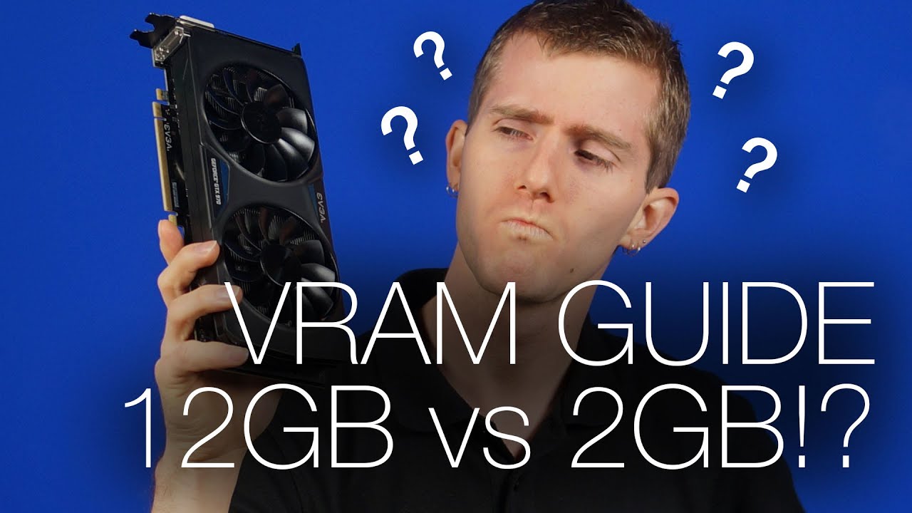 How much VRAM do you need? - Tech Tips