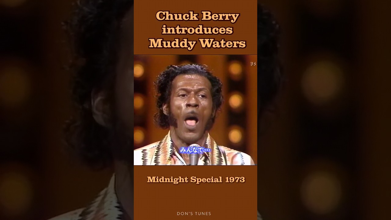 Chuck Berry Introduces Muddy Waters