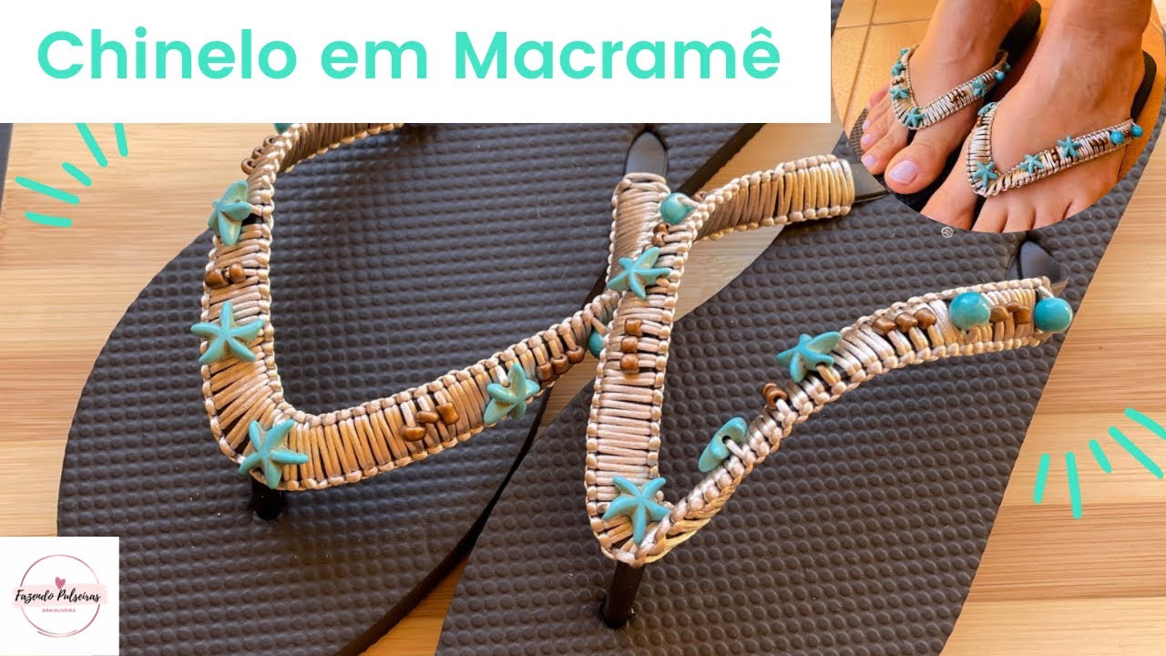 CHINELO DECORADO EM MACRAMÊ | COMO FAZER | PASSO A PASSO