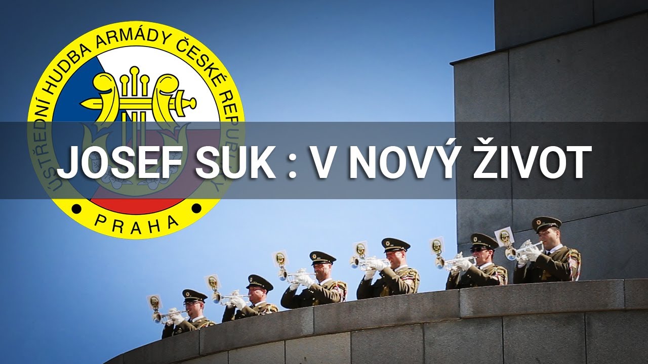 Josef Suk: V nový život