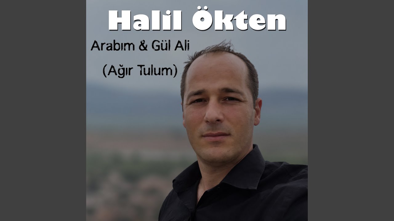 Arabım & Gül Ali (Ağır Tulum)