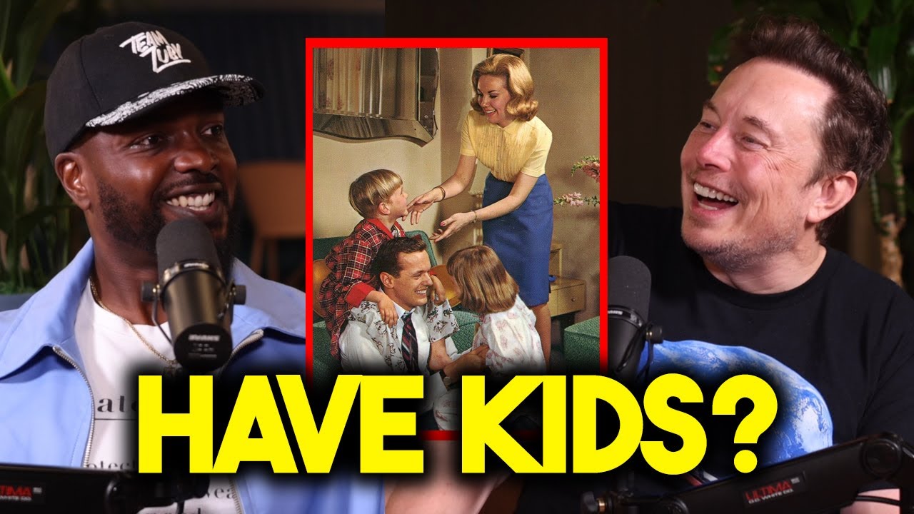 Elon Musk - Why You Should Have Kids