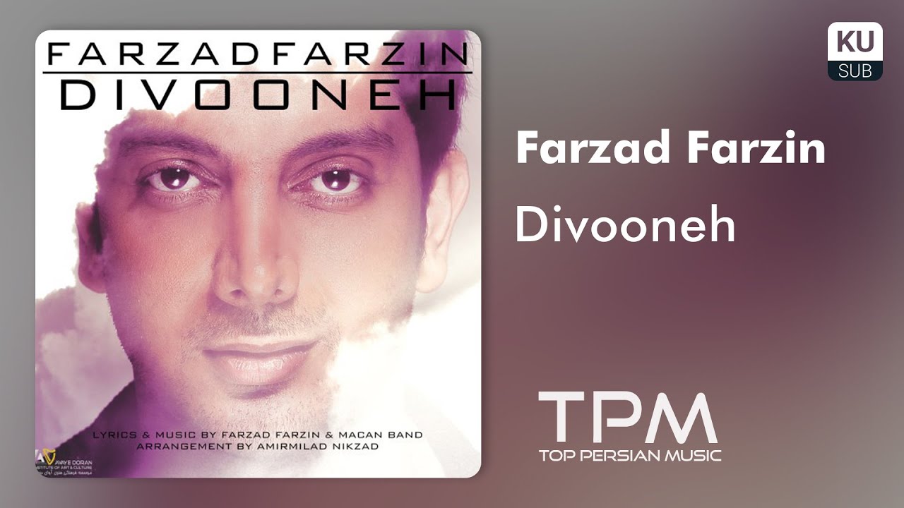 Farzad Farzin - Divooneh || فرزاد فرزین - دیوونه