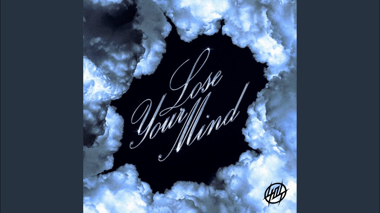 lose your mind - slowed
