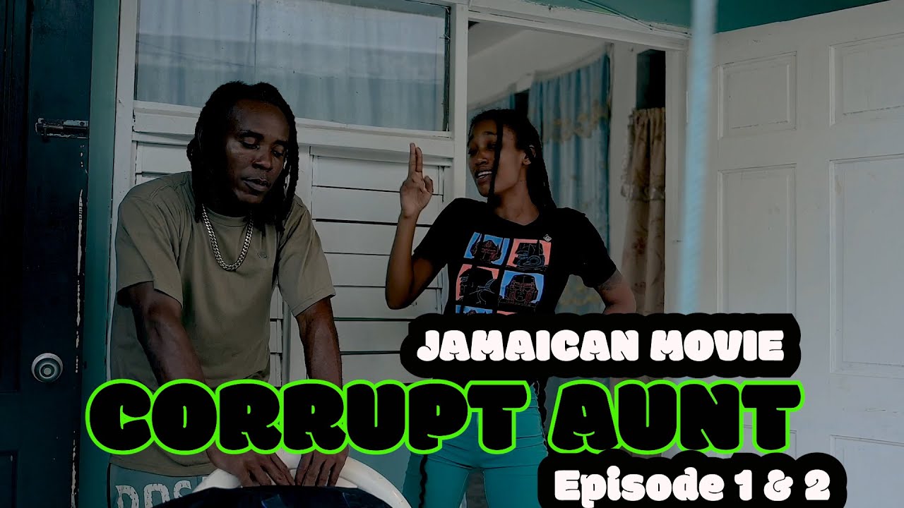CORRUPT AUNT pt 1 & 2
