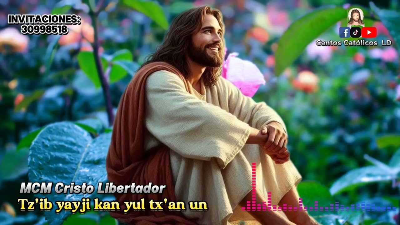 MCM Cristo Libertador - Tz'ib yayji kan yul tx'an un / cantos catolicos 2025