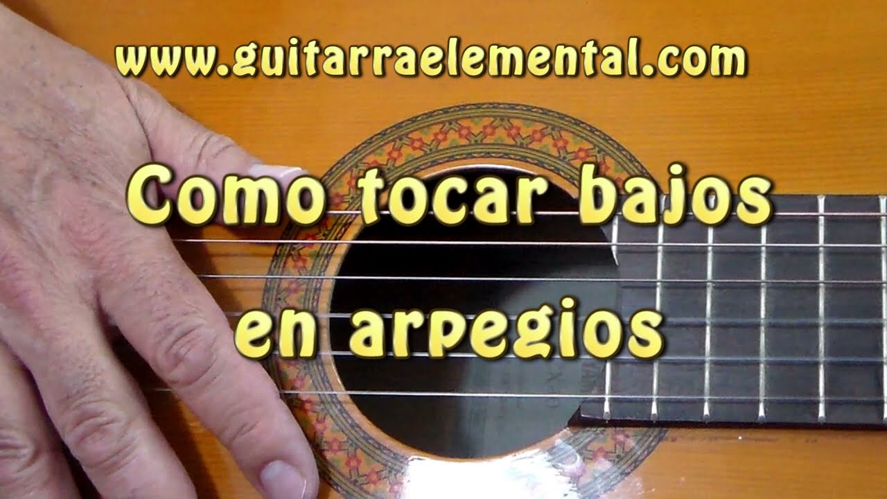 Como tocar los bajos en los arpegios - Guitarra Elemental