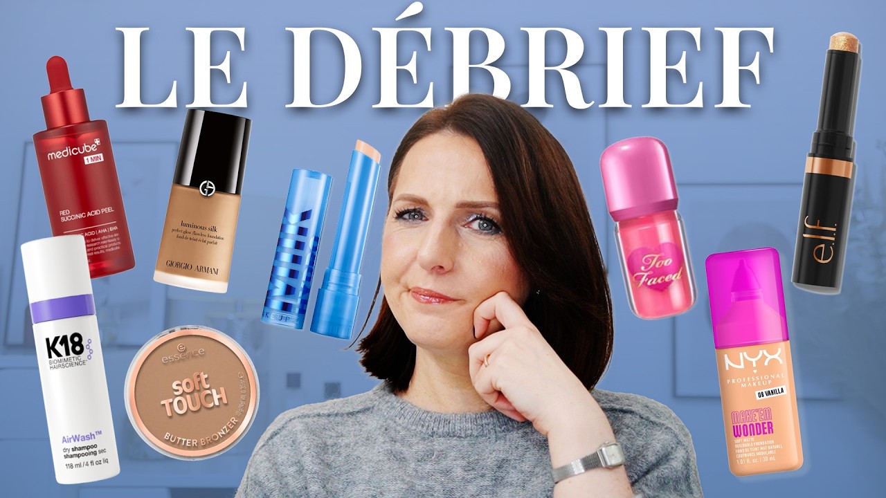 LE DÉBRIEF : JE VOUS AIDE Á CHOISIR VOS NOUVEAUTÉS!!