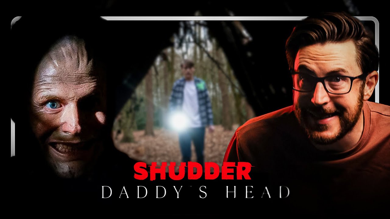 Daddy's Head (2024) | MOVIE REVIEW | SHUDDER