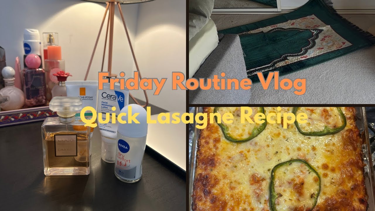 My Friday Routine🍃 | Healthy Infant Breakfast Ideas | Made lasagne in Dinner 