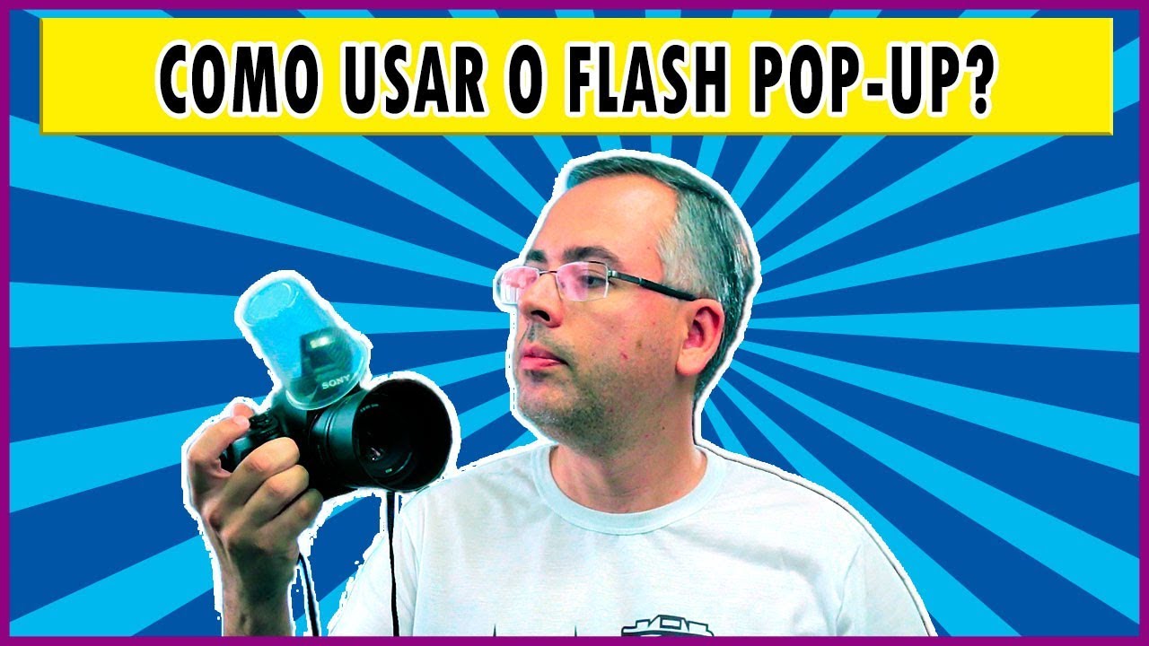 Como usar o flash pop up? #7diasdefotografia