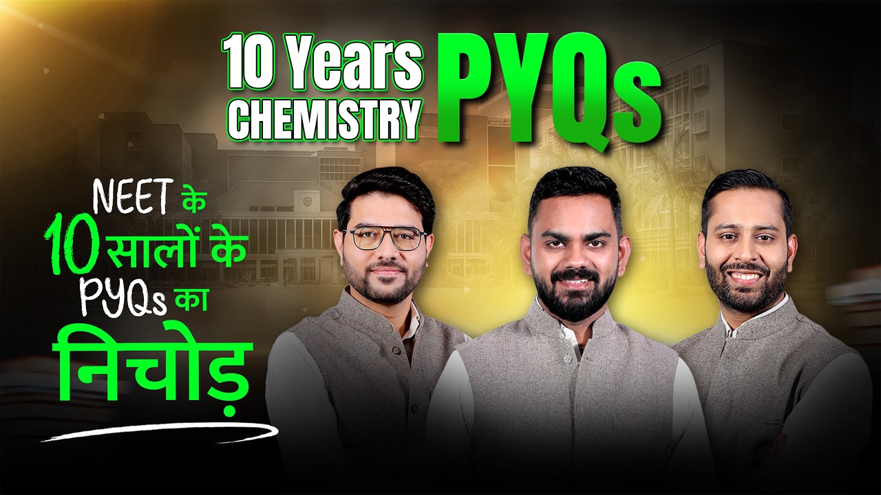 LAST 10 YEARS Chemistry PYQs for NEET 2026 🩺🎯 | Most Repeated Questions | ALLEN NEET
