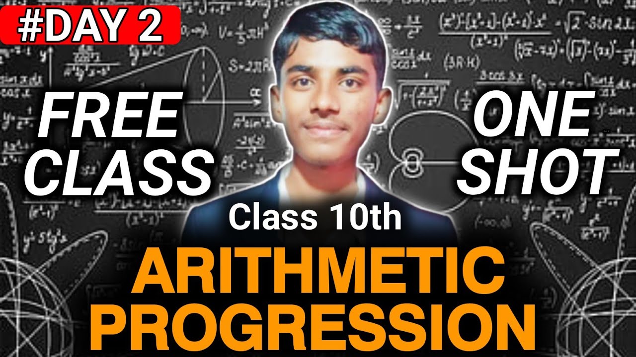 Arithmetic Progression Class 10 One Shot |Complete Chapter in Hindi | Class 10 Maths 