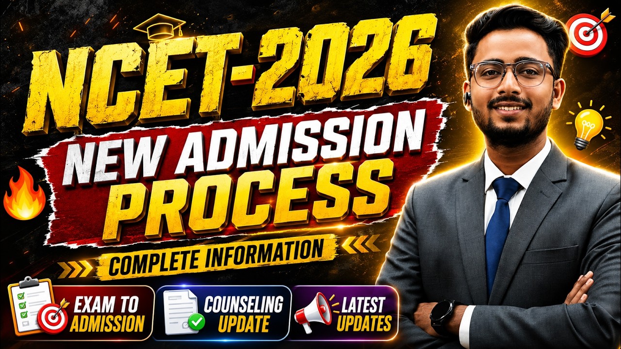 NCET 2026 New Admission Process 🔥 | Complete Counseling & Admission Guide #ncet #nta #ncet2026