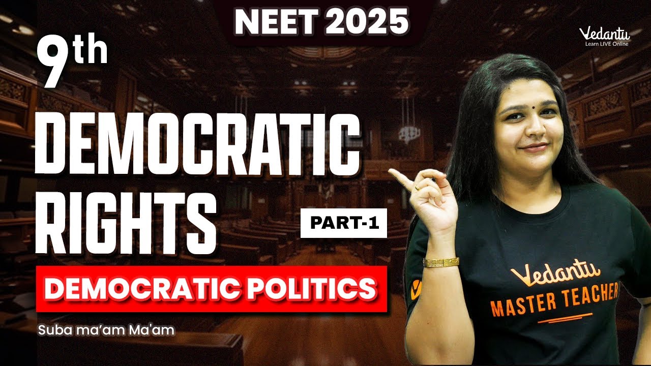 Democratic Rights Part 1 | Class 9 Democratic Politics | CBSE 2025 | Suba Ma'am🔥