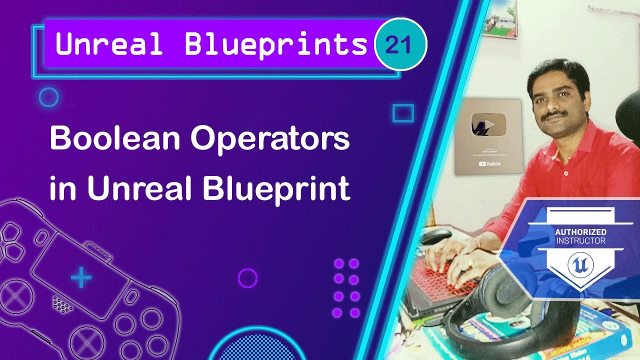 Boolean Operators in Unreal - Unreal Blueprints Tutorial 21 🚀
