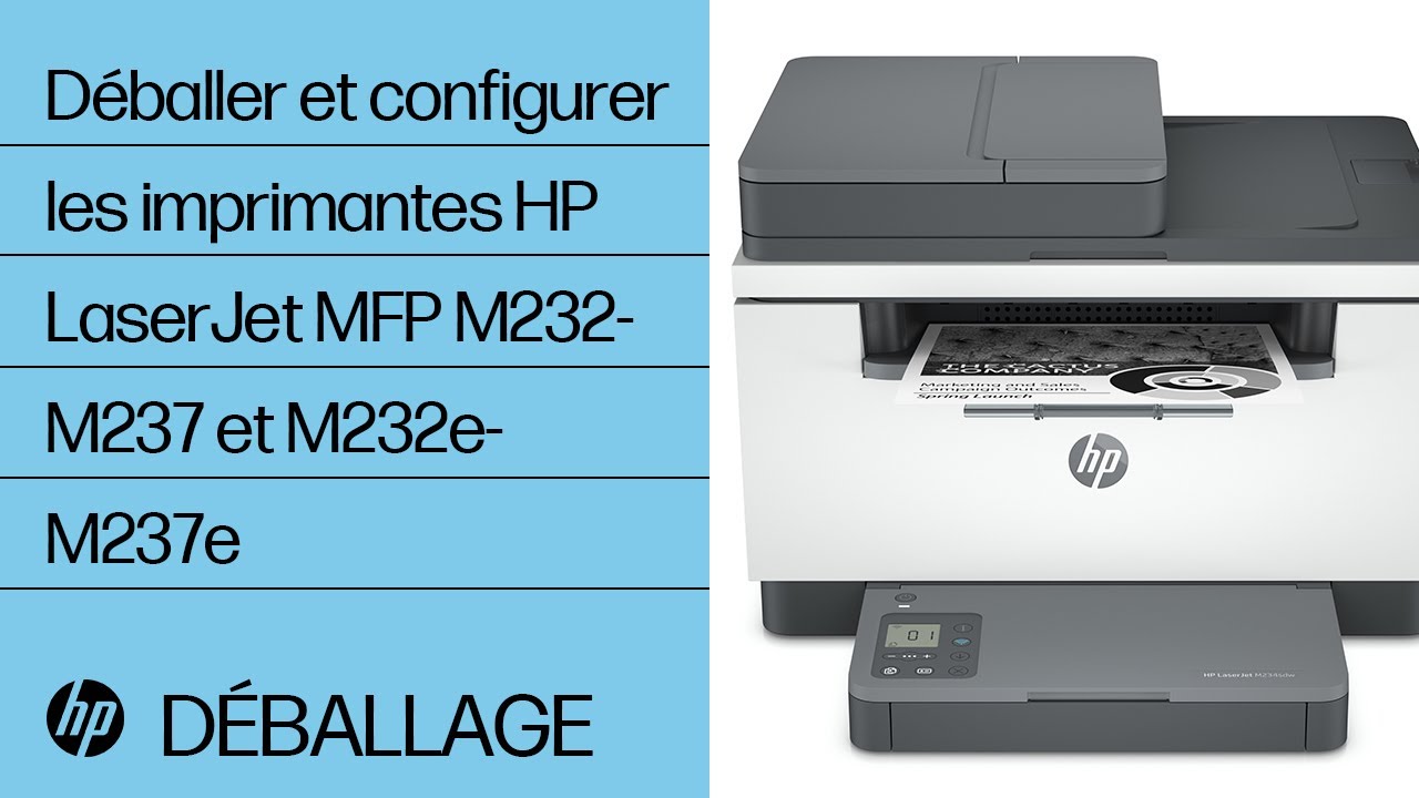 Déballer et configurer les imprimantes HP LaserJet MFP M232-M237 et M232e-M237e | HP LaserJet | HP