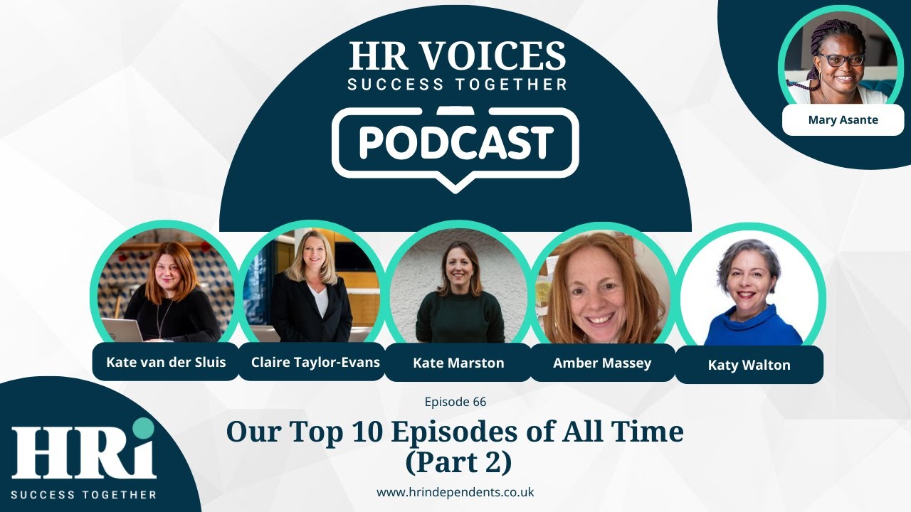 HR Voices – Episode 66: Our Top 10 Episodes of All Time (Part 2)