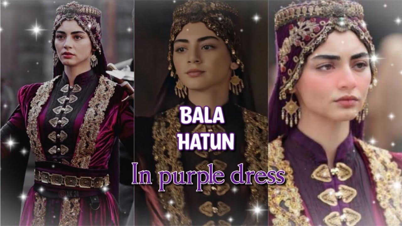 Bala Hatun in purple dress | Krulus usman | Kiswa and Asra