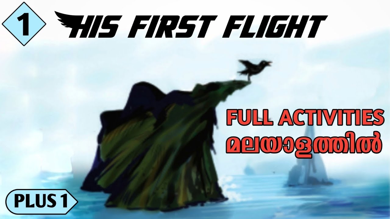 His first flight|| Plus one english || chapter 1|| Full activities || Malayalam meaning