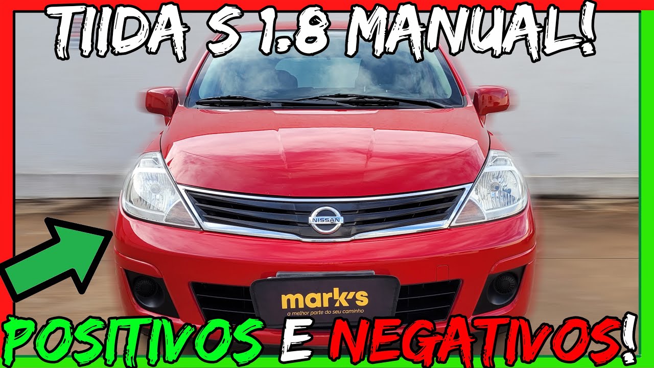 ✅Tiida &Eacute; PERFEITO!😎Pontos POSITIVOS👍e NEGATIVOS👎do NISSAN TIIDA S 1.8 MANUAL 2012/2013!😱