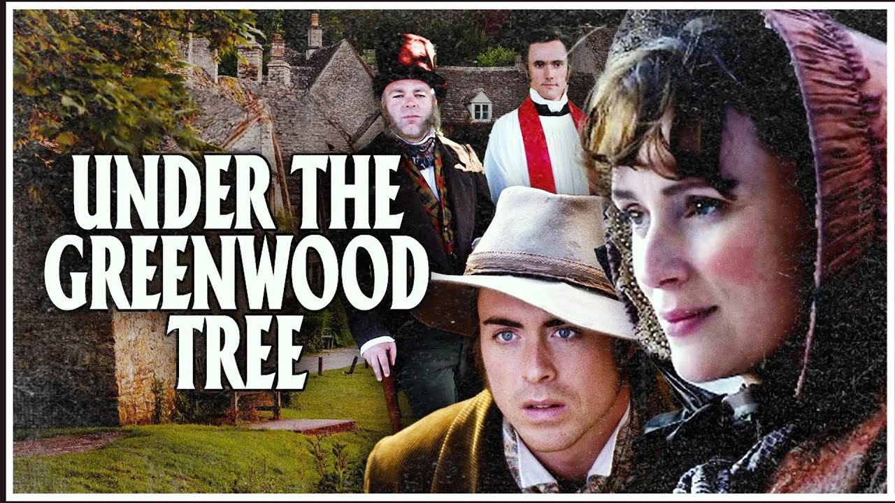 Iconic British Period Drama I Under the Greenwood Tree (2005) HD