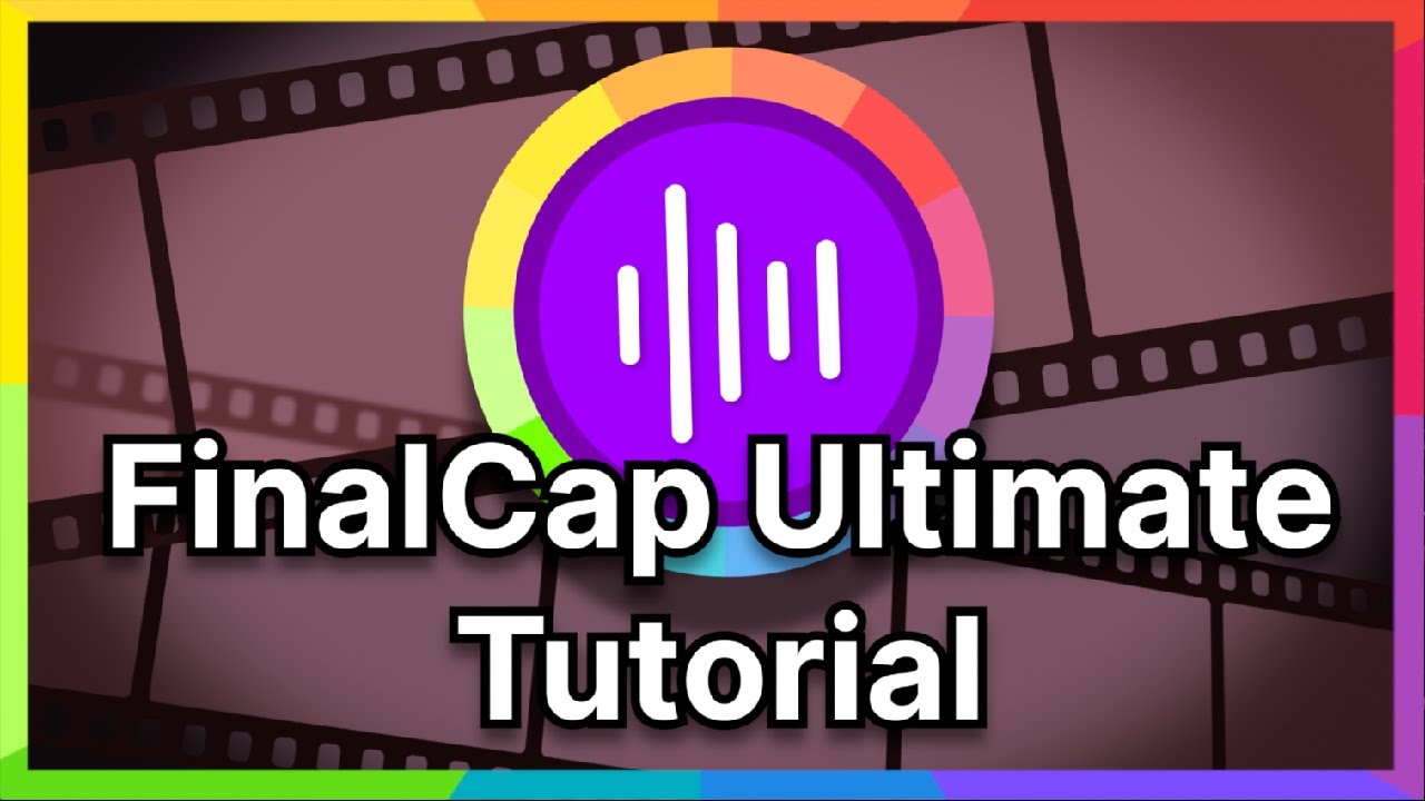 FinalCap Ultimate Tutorial (Captioning Plugin for Final Cut Pro)