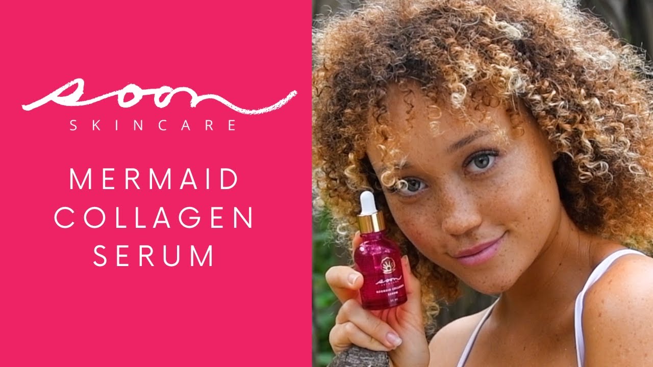 Your Youngest Skin Ever | Mermaid Collagen Serum | #soonskincare