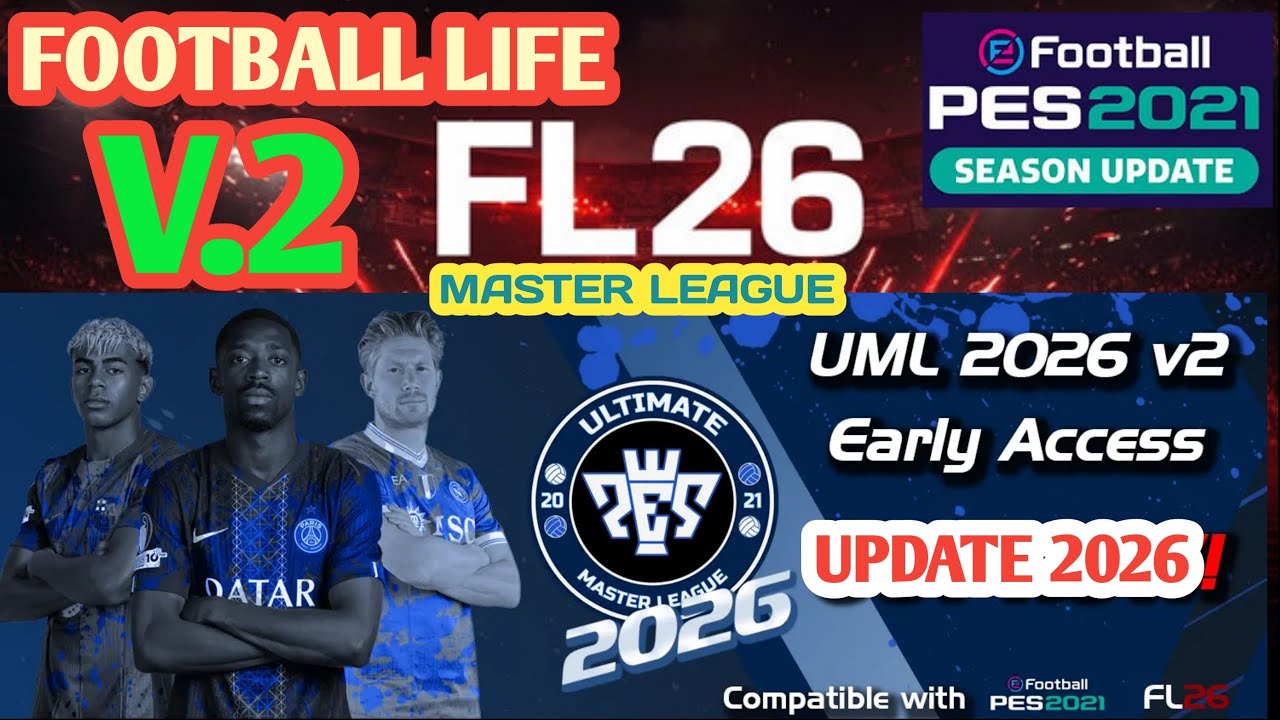 PES 2021 UML 2026 for FL 2026 Ultimate Master League for Football Life v2