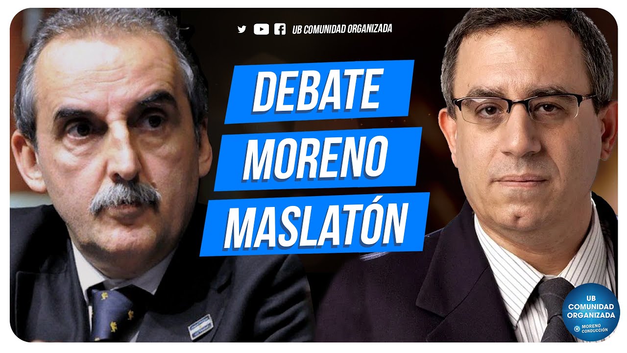 Debate Carlos Maslatón y Guillermo Moreno