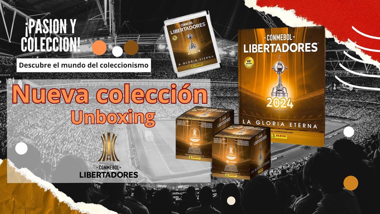[Unboxing] Nuevo Album Panini Copa Libertadores 2024