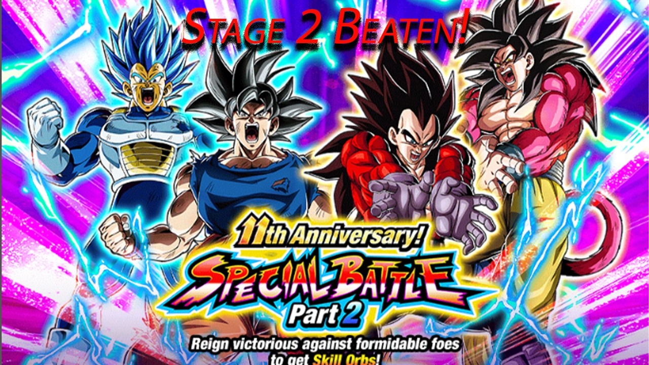 11th ANNIVERSARY SPECIAL BATTLE PART 2 STAGE 2 BEATEN! (DBZ: Dokkan Battle)