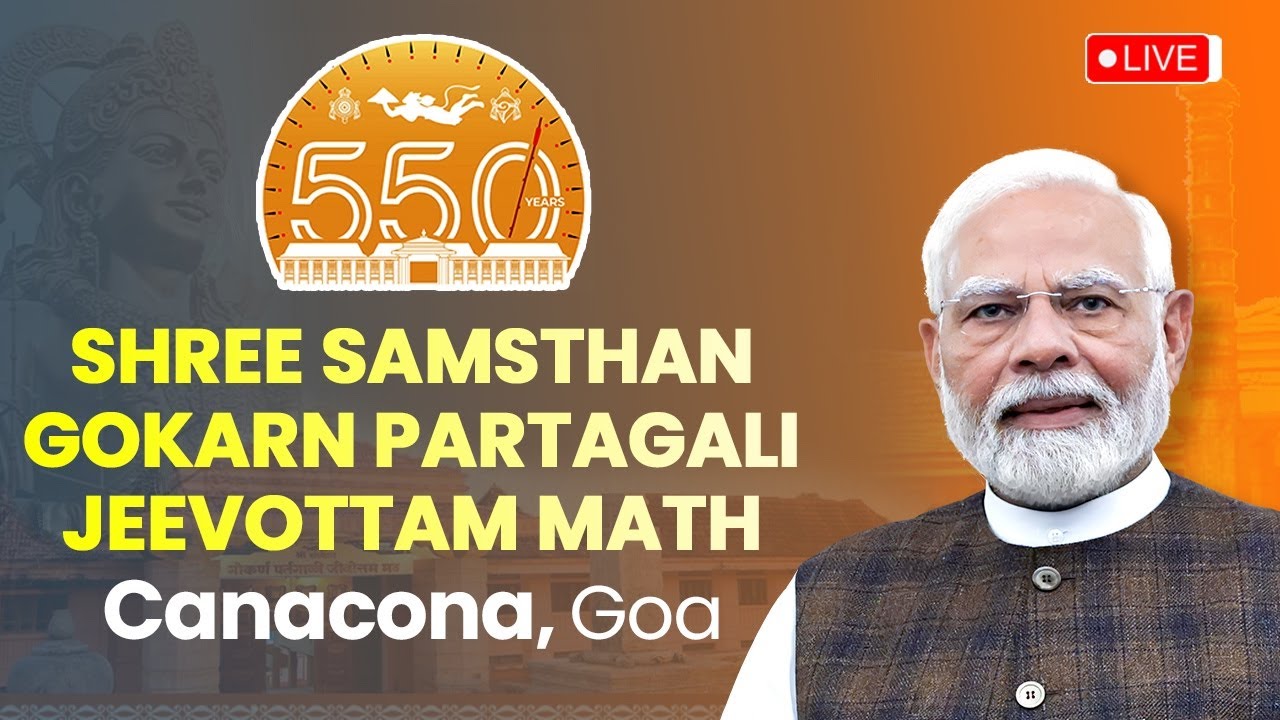PM Modi participates in 550th-year celebration of the Shree Samsthan Gokarn Partagali Jeevottam Math