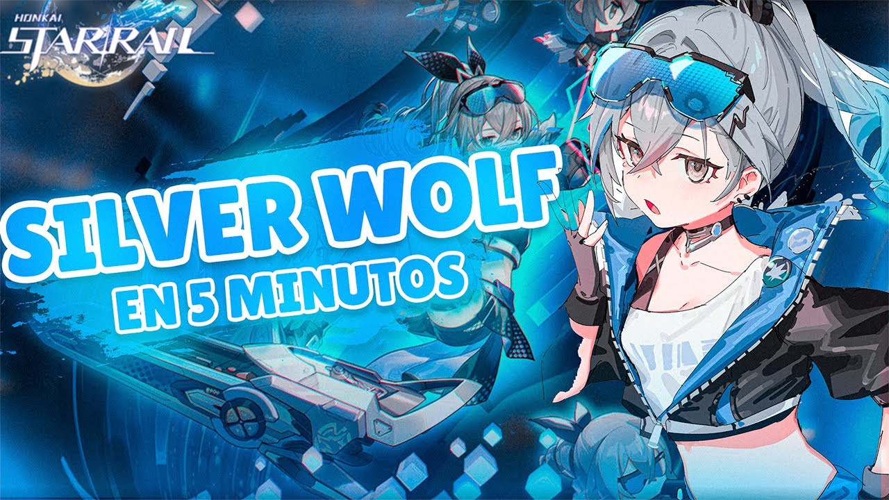 🟣 SILVER WOLF EN 5 MINUTOS 🐺🎮 | Honkai: Star Rail