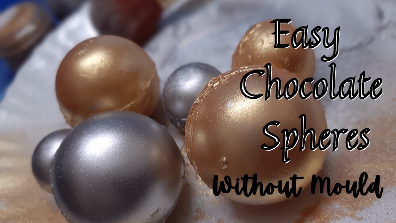 Chocolate spheres without mould ||Yummy & Healthy||