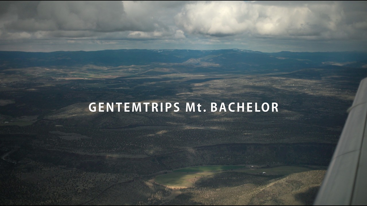 GENTEMTRIPS Mt.BACHELOR