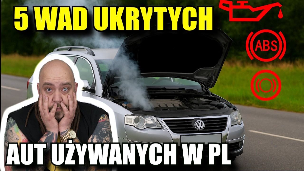 WADY UKRYTE Aut używanych w Polsce, to się zdziwsz!